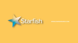 WWW.STARFISHSEARCH.COM
 