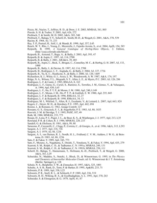 101

Pozzo, M., Naylor, T., Jeffries, R. D., & Drew, J. E. 2003, MNRAS, 341, 805
Pravdo, S. H. & Tsuboi, Y. 2005, ApJ, 626, 272
Preibisch, T. & Smith, M. D. 2002, A&A, 383, 540
Preibisch, T., Balega, Y. Y., Schertl, D., Smith, M. D., & Weigelt, G. 2001, A&A, 378, 539
Racine, R. 1968, AJ, 73, 233
Ray, T. P., Poetzel, R., Solf, J., & Mundt, R. 1990, ApJ, 357, L45
Reach, W. T., Rho, J., Young, E., Muzerolle, J., Fajardo-Acosta, S., et al. 2004, ApJS, 154, 385
Reipurth, B. 1999, A General Catalogue of Herbig-Haro Objects, 2. Edition,
        (http://casa.colorado.edu/hhcat/)
Reipurth, B., Armond, T., Raga, A., & Bally, J. 2003, ApJ, 593, 47
Reipurth, B. & Aspin, C. 1997, AJ, 114, 2700
Reipurth, B. & Bally, J. 2001, ARA&A, 39, 403
Reipurth, B., Aspin, C., Beck, T., Brogan, C., Connelley, M. C., & Herbig, G. H. 2007, AJ, 133,
        1000
Reipurth, B., Bally, J., & Devine, D. 1997, AJ, 114, 2708
Reipurth, B., Rodr´guez, L. F., Anglada, G., & Bally, J. 2004, AJ, 127, 1736
                    ı
Reipurth, B., Yu, K. C., Heathcote, S., & Bally, J. 2000, AJ, 120, 1449
Richardson, K. J., White, G. J., Avery, L. W., Woodsworth, A. W. 1987, A&A, 174, 197
Ridge, N. A., Wilson, T. L., Megeath, S. T., Allen, L. E., & Myers, P. C. 2003, AJ, 126, 286
Rodr´guez, L. F. & Cant´ , J. 1983, RMxAA, 8, 163
     ı                    o
Rodr´guez, L. F., Garay, G., Curiel, S., Ramirez, S., Torrelles, J. M., G´ mez, Y., & Velazquez,
     ı                                                                      o
        A. 1994, ApJ, 430, L65
Rodr´guez, L. F., Ho, P. T. P., & Moran, J. M. 1980, ApJ, 240, L149
     ı
Rodr´guez, L. F., Moran, J. M., Ho, P. T. P., & Gottlieb, E. W. 1980, ApJ, 235, 845
     ı
Rodr´guez, L. F. & Reipurth, B. 1996, RMxAA, 32, 27
     ı
Rodr´guez, L. F. & Reipurth, B. 1998, RMxAA, 34, 13
     ı
Rodr´guez, M. I., Wiklind, T., Allen, R. J., Escalante, V., & Loinard, L. 2007, ApJ, 663, 824
     ı
Rogers, C., Heyer, M. H., & Dewdney, P. E. 1995, ApJ, 442, 694
Rosino, L. & Romano, G. 1962, Asiago Contrib. 127
Rossano, G. S., Grayzeck, E. J., & Angerhofer, P. E. 1983, AJ, 88, 1835
Rosvick, J. M. & Davidge, T. J. 1995, PASP, 107, 49
Roth, M. 1988, MNRAS, 233, 773
Rouan, D., Lena, P. J., Puget, J. L., de Boer, K. S., & Wijnbergen, J. J. 1977, ApJ, 213, L35
Rowland, P. R. & Cohen, R. J. 1986, MNRAS, 220, 233
Sandell, G. & Olofsson, H. 1981, A&A, 99, 80
Saraceno, P., Ceccarelli, C., Clegg, P., Correia, C., di Giorgio, A., et al. 1996, A&A, 315, L293
Sargent, A. I. 1977, ApJ, 218, 736
Sargent, A. I. 1979, AJ, 88, 1236
Sargent, A. I., van Duinen, R. J., Nordh, H. L., Fridlund, C. V. M., Aalders, J. W. G., & Bein-
        tema, D. 1983, AJ, 88, 1236
Sato, F. & Fukui, Y. 1989, ApJ, 343, 773
Sato, F., Mizuno, A., Nagahama, T., Onishi, T., Yonekura, Y., & Fukui, Y. 1994, ApJ, 435, 279
Scarrott, S. M., Rolph, C. D., & Tadhunter, C. N. 1991a, MNRAS, 249, 131
Scarrott, S. M., Rolph, C. D., & Tadhunter, C. N. 1991b, MNRAS, 250, 111
Schertl, D., Balega, Y., Hannemann, T., Hofmann, K.-H., Preibisch, T., & Weigelt, G. 2000,
        A&A, 361, L29
Schneider, N., Madden, S., Stutzki, J., Block, D., & Winnewisser, G. 1995, in The Physics
        and Chemistry of Interstellar Molecular Clouds, ed. G. Winnewisser & J. T. Armstrong
        (Berlin: Springer), p. 128
Schulz, N. S., Bergh¨ fer, T. W., & Zinnecker, H. 1997, A&A, 325, 1001
                      o
Schultz, A. S. B., Rank, D., Temi, P. & Harker, D. 1995, Ap&SS, 233, 71
Schwartz, P. R. 1989, ApJ, 338, L25
Schwartz, P. R., Snell, R. L., & Schloerb, F. P. 1989, ApJ, 336, 519
Schwartz, R. D., Wilking, B. A., & Gyulbudaghian, A. L. 1991, ApJ, 370, 263
Schneider, S. & Elmegreen, B. G. 1979, ApJS, 41, 87
 