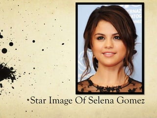 Star Image Of Selena Gomez
 