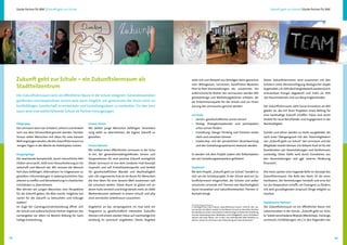 Starke Partner für BNE | Zukunft geht zur Schule                                                                                                                                                     Zukunft geht zur Schule | Starke Partner für BNE




     Zukunft geht zur Schule – ein Zukunftslernraum als                                                               setzt sich zum Beispiel aus Vorträgen beim gemeinsa-                           Dieser Zukunftslernraum wird zusammen mit den

     Stadtteilzentrum                                                                                                 men Mittagessen, Lernreisen, KaosPiloten-Modulen,
                                                                                                                      Peer-to-Peer-Veranstaltungen, etc. zusammen. Für
                                                                                                                                                                                                     Schülern unter Berücksichtigung ökologischer Aspek-
                                                                                                                                                                                                     te gestaltet: z.B. 50% des Energiebedarfs werden durch
                                                                                                                      außerschulische Nutzer des Lernraumes werden Mit-                              erneuerbare Energie abgedeckt und mehr als 30%
     Der Zukunftslernraum wird als öffentlicher Raum in die Schule integriert. Generationenüber-
                                                                                                                      gliedsbeiträge und Workshopgebühren erhoben, die                               des Raummaterials sind aus Recyclingbeständen.
     greifendes und kooperatives Lernen wird darin möglich, um gemeinsam die Vision einer zu-                         als Einkommensquelle für die Schule und zur Finan-
     kunftsfähigen Gesellschaft zu entwickeln und Gestaltungsideen zu erarbeiten. Für den Lern-                       zierung des Lernraumes genutzt werden.                                         Der Zukunftslernraum zieht Social Innovators als Mit-
     raum wird eine weiterführende Schule als Partner hinzugezogen.                                                                                                                                  glieder an, die mit ihren Projekten einen Beitrag für
                                                                                                                      Lernziele                                                                      eine nachhaltige Zukunft schaffen. Diese sind somit
                                                                                                                      » Lernen: gesellschaftliches Lernen lernen1                                    Vorbild für neue Berufsbilder und Engagement in der
     Zielgruppe                                               Unsere Vision                                           » Dialog: Dialogkompetenzen und partizipatori-                                 Nachhaltigkeit.
     Der Lernraum kann von Schülern, Lehrern und Anwoh-       Wir wollen junge Menschen befähigen, Verantwor-            sches Lernen fördern
     nern aus dem Schulumfeld genutzt werden. Darüber         tung dafür zu übernehmen, die eigene Zukunft zu         » Gestaltung: Design Thinking und Visionen entwi-                              Schüler und Lehrer werden zu Hosts ausgebildet, die
     hinaus sollen Menschen mit Ideen für eine bessere        gestalten.                                                 ckeln und umsetzen können                                                   nach einer Übergangszeit mit den Teammitgliedern
     Welt angezogen werden, die den Zukunftslernraum an                                                               » Leadership: sich der persönlichen Verantwortung                              von „Zukunft geht zur Schule“ den Lernraum und die
     einigen Tagen in der Woche als Arbeitsplatz nutzen.      Unsere Mission                                             und des Gestaltungsspielraums bewusst werden                                Mitglieder hosten können. Ein Vollzeit-Host ist für die
                                                              Wir richten einen öffentlichen Lernraum in der Schu-                                                                                   Koordination von Veranstaltungen und Konferenzen
     Ausgangslage                                             le ein, der generationsübergreifendes Lernen und        Es werden mit dem Projekt zudem alle Teilkompeten-                             zuständig. Diese Stelle wird durch Einnahmen aus
     Die wachsende Komplexität, durch menschliche Akti-       Kooperationen für eine positive Zukunft ermöglicht.     zen der Gestaltungskompetenz gefördert.                                        den Veranstaltungen und ggf. externe Förderung
     vitäten verursacht, stellt eine Herausforderung an Ge-   Dieser Lernraum ist von dem Londoner Hub-Konzept                                                                                       finanziert.
     sellschaft und Mensch dar. Wir müssen die Mensch-        inspiriert und soll Kristallisationspunkt und Vorbild   Projektart
     heit dazu befähigen, Alternativen im Ungewissen zu       für gesellschaftlichen Wandel und Nachhaltigkeit        Bei dem Projekt „Zukunft geht zur Schule“ handelt es                           Die Hosts spielen eine tragende Rolle im Konzept des
     gestalten, Entscheidungen in widersprüchlichen Situ-     sein. Der sogenannte Hub ist ein Raum für Menschen,     sich um ein Schülerprojekt. In der Schule wird ein Zu-                         Zukunftslernraum. Die Rolle des Hosts ist die eines
     ationen zu treffen und Verantwortung in chaotischen      die ihre Ideen für eine bessere Welt zusammen radi-     kunftslernraum eingerichtet, der Schüler und außer-                            Facilitators, der Verbindungen herstellt und eine Kul-
     Umständen zu übernehmen.                                 kal umsetzen wollen. Dieser Raum ist global mit an-     schulische Lernende mit Themen wie Nachhaltigkeit,                             tur der Kooperation schafft, um Emergenz zu fördern,
     Wie können wir jungen Menschen eine Perspektive          deren Hubs vernetzt und bringt bereits mehr als 3000    Social Innovation und zukunftsrelevanten Themen in                             mit dem grundlegenden Anspruch Dinge möglich zu
     für die Zukunft geben, die Mut macht, mögliche Sze-      Weltverbesserer weltweit in einem virtuell und phy-     Kontakt bringt.                                                                machen.
     narien für die Zukunft zu beleuchten und mitzuge-        sisch vernetzten Arbeitsraum zusammen.
     stalten?                                                                                                                                                                                        Didaktischer Rahmen
     Im Zuge der Ganztagsschulentwicklung öffnet sich         Angelehnt an das Lernprogramm im Hub wird ein           1 Lernbegriff des Club of Rome „Zukunftschance Lernen“, 1979 (S. 28): „Ler-    Der Zukunftslernraum ist ein öffentlicher Raum mit
                                                                                                                      nen ein Sich-Annähern sowohl an das Wissen als auch an das Leben, bei dem
     die Schule und außerschulische Partner ergänzen das      Programm zu gesellschaftlich relevanten Zukunfts-       der Nachdruck auf der menschlichen Initiative liegt. Es bedarf der Erwerbung   Laborcharakter in der Schule. „Zukunft geht zur Schu-
     Lernangebot vor allem im Bereich Bildung für nach-       themen mit einem starken Fokus auf nachhaltige Ent-     und der Anwendung neuer Methoden, neuer Fähigkeiten, neuer Verhaltens-         le“ bietet verschiedene Module (Workshops, Trainings,
                                                                                                                      weisen und neuer Werte, um in einer sich verändernden Welt bestehen zu
     haltige Entwicklung.                                     wicklung im Lernraum angeboten. Dieses Angebot          können. Lernen ist der Prozess der Vorbereitung auf neue Situationen.“         Lernreisen, Fortbildungen, etc.) in den folgenden vier




29                                                                                                                                                                                                                                                             30
 