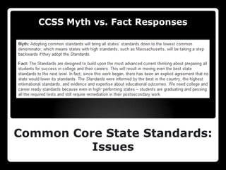 “The Common Core State Standards provide a consistent, clear understanding of what students are expected to learn….to prepare them for college and the workforce.”http://www.corestandards.org/What is the vision of theCommon Core State Standards?