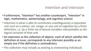 Intention and attention: Intension, extension, and “attension” of a ...