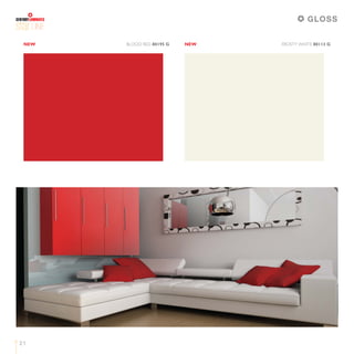 21
LINE
NEWNEW BLOOD RED 80195 G FROSTY WHITE 80113 G
GLOSS
 