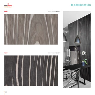 05
LINE
EBONY RADISA 83457
ASCHE RADISA 83456NEW
NEW
COMBINATION
 