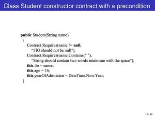 Class Student constructor contract with a precondition
11 / 42
 