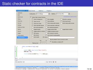 Static checker for contracts in the IDE
15 / 42
 