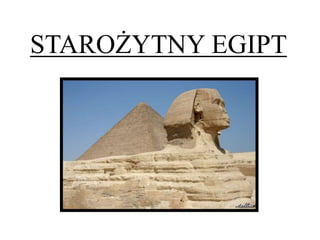 STAROŻYTNY EGIPT 