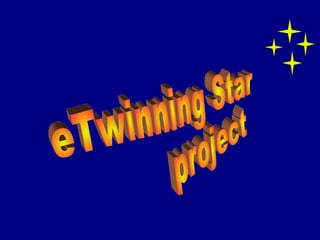 eTwinning Star project   