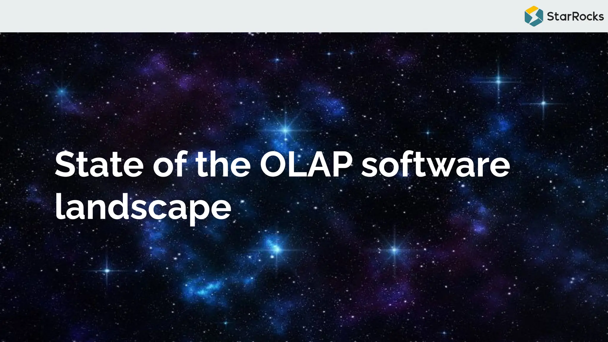 State of the OLAP software
landscape
 