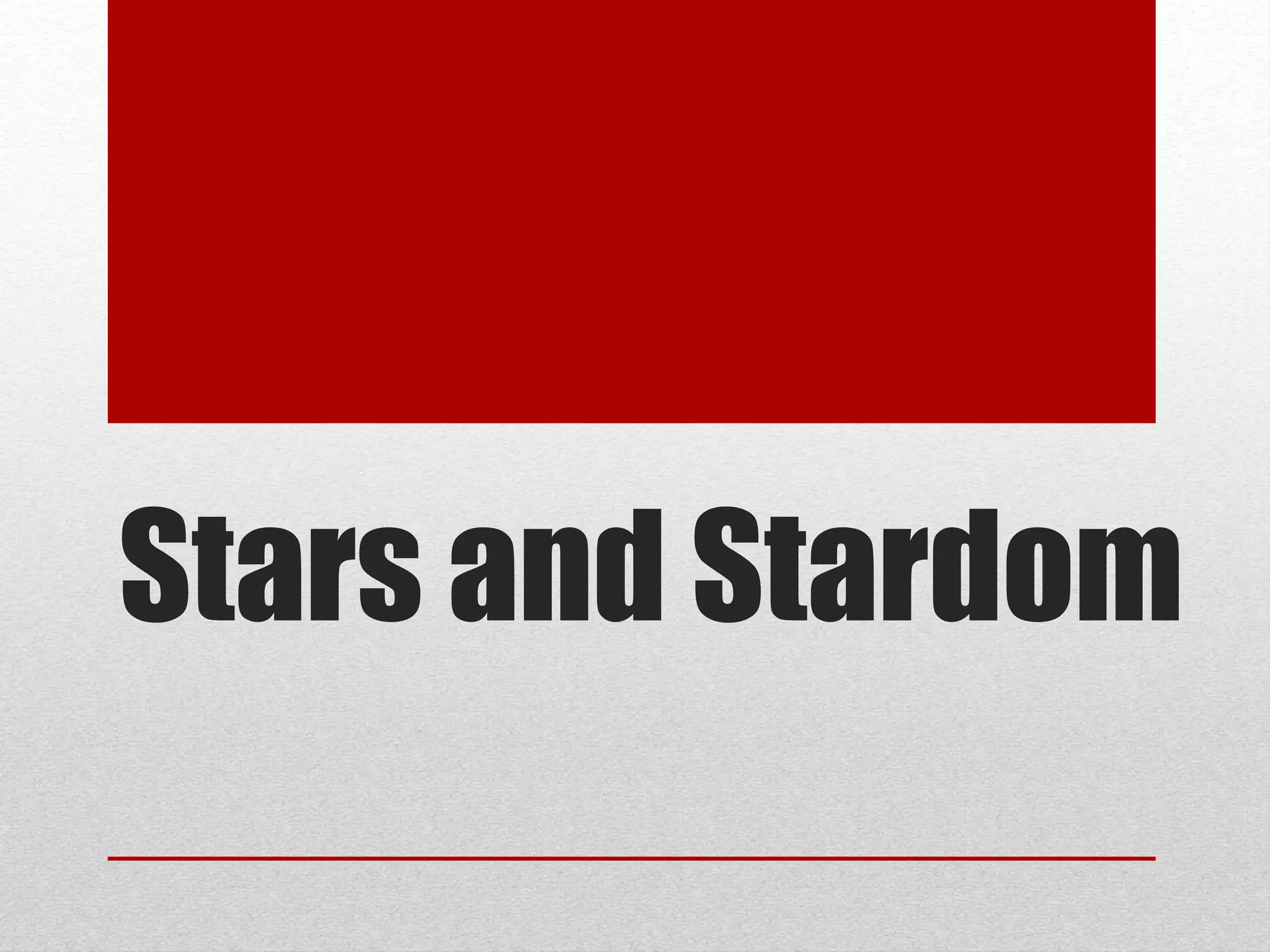 Stars And Stardom PPTX stars-and-stardom-pptx