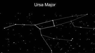 Ursa Major
 