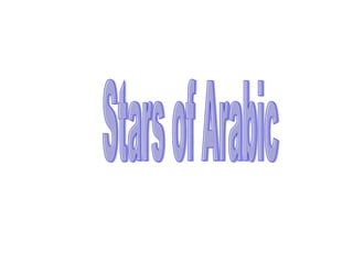 Stars of Arabic 