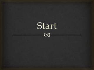 
Start
 