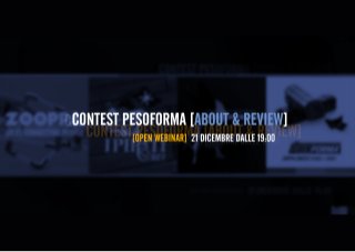 Contest Pesoforma [About & Review]
