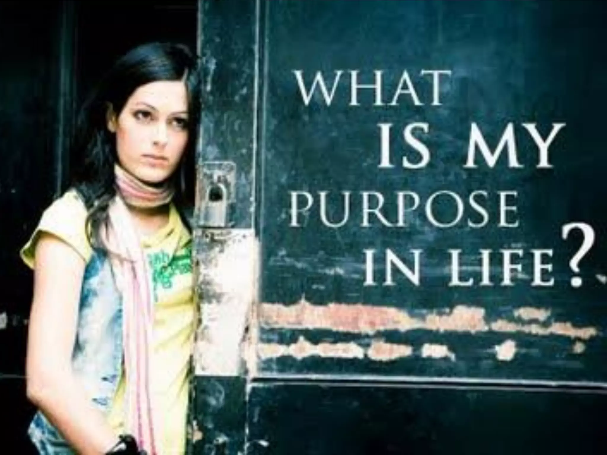 What’s purpose of my life ?