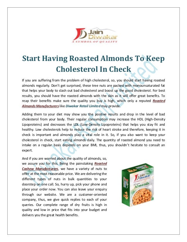 Start Having Roasted Almonds to Keep Cholesterol in Check