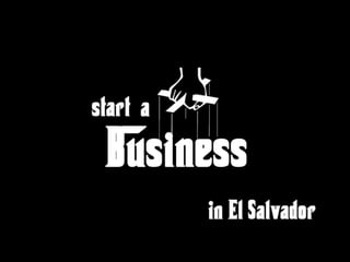 Start a business in el salvador