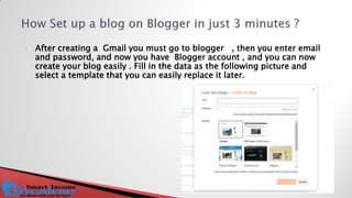 After creating a Gmail you must go to blogger , then you enter email and password, and now you have Blogger account , and you can now create your blog easily . Fill in the data as the following picture and select a template that you can easily replace it later.  