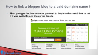 Then you type the domain name you want to buy into the search box to see if it was available, and then press Search  
