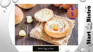 Baked Egg in Bun
4
5
Baht
 