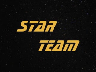 Star Team

 