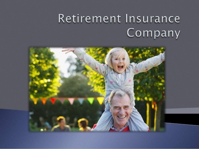 Retirement Insurance Company Start Early to Retire Rich