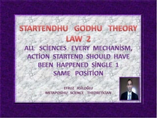Startendhu    godhu    theory  2