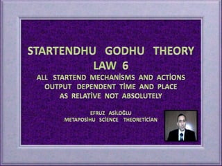 Startendhu    godhu    theory  6