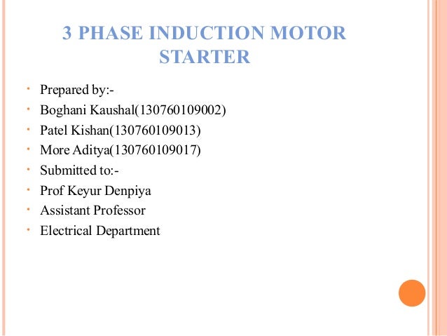 Three Phase Induction Machine Starter