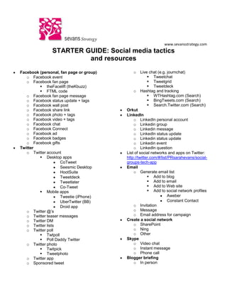 STARTER GUIDE: Social media tactics and resources<br />,[object Object]