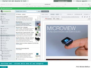 CC-BY- Prof. Michele MaffucciCC-BY-SA
Starter kit del docente hi tech blocco appuntievernote.com
Versiione web - visione delle note di una categoria
 