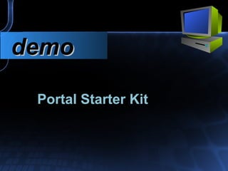 Portal Starter Kit   demo 