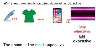 Comparative Using Expensive Starter lesson 1 comparative and superlative edited version | PPTX