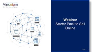 Webinar
Starter Pack to Sell
Online
Page 1
 