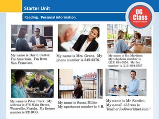 Reading. ´Personal information.
Starter Unit
 