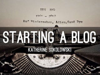 Starting a blog