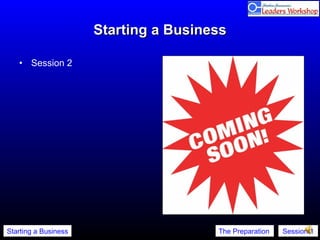 Starting a Business Session 2 