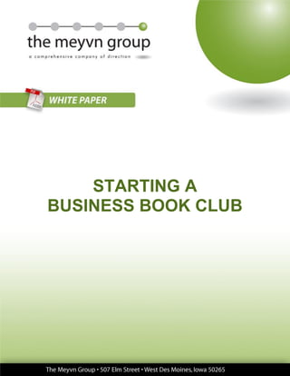 STARTING A
BUSINESS BOOK CLUB
 