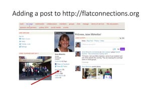 Adding a post to http://flatconnections.org
 