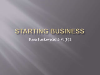 Rasa Paškevičiūtė VI(F)1
 