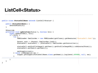 ListCell<Status>
 
