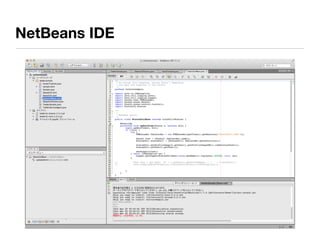 NetBeans IDE
 