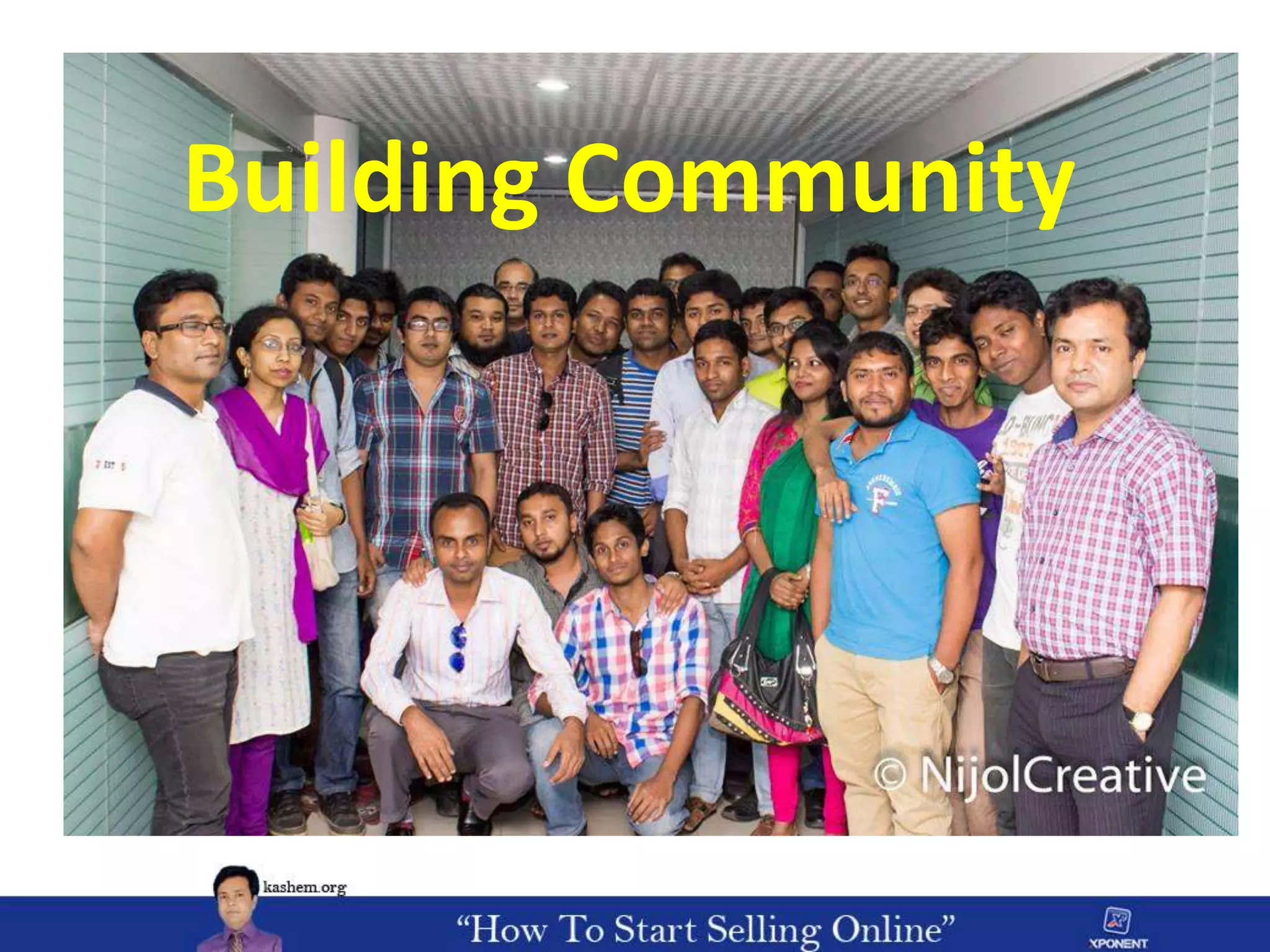 Building Community
 