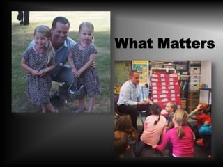 What Matters 
 