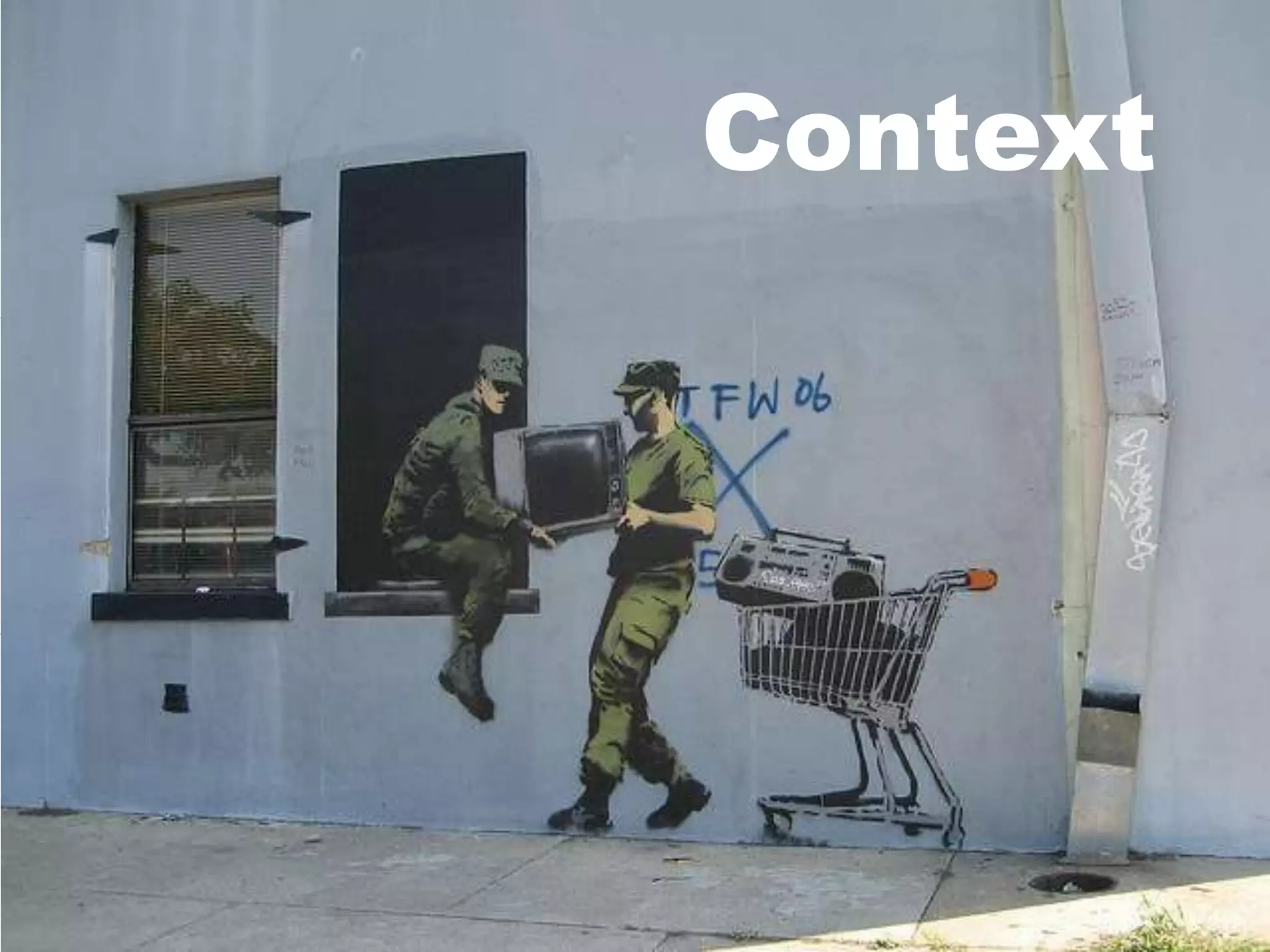 Context
 