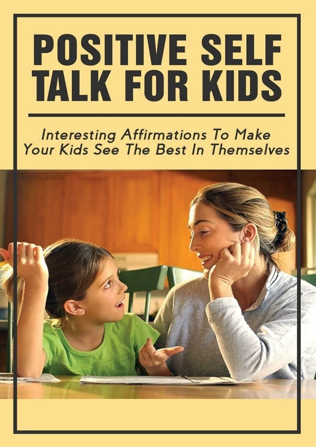 Kids positive self talk for Positive Self