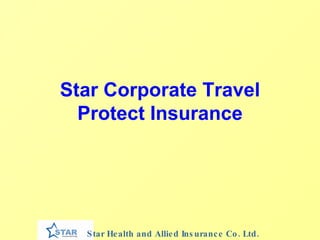 Star Corporate Travel Protect Insurance 
