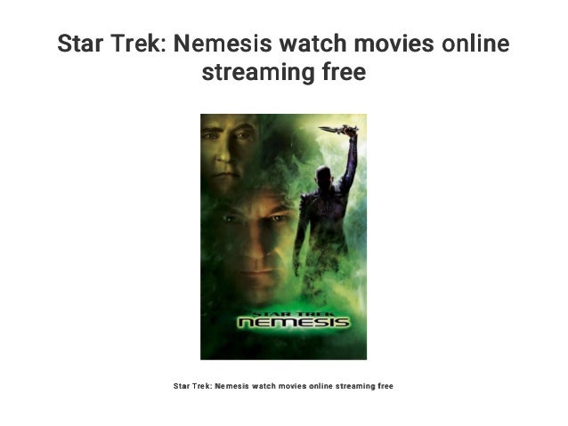 Star trek nemesis streaming