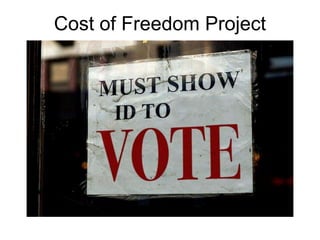 Cost of Freedom Project
 