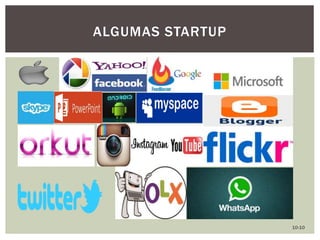 ALGUMAS STARTUP
10-10
 